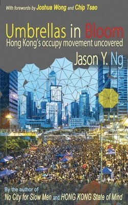Jason Y Ng - Umbrellas in Bloom, Häftad