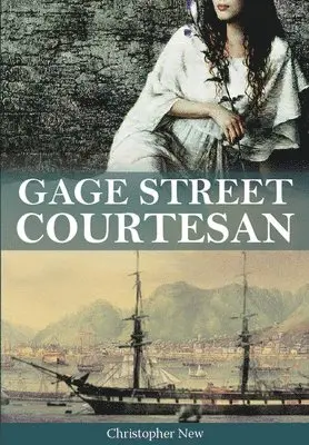 Christopher New - Gage Street Courtesan, Häftad. Tillgänglighet: Lägg i varukorg