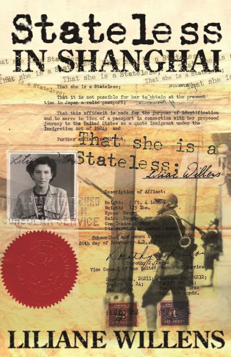 Liliane Willens - Stateless in Shanghai, Häftad. Tillgänglighet: Lägg i varukorg
