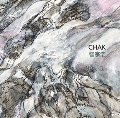 Chung H. Chak - Chak: Landscapes and Other Natural Occurrences, Häftad