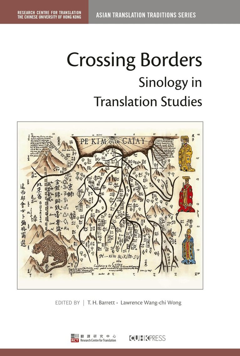T. H. Barrett, Lawrence Wang-chi Wong - Crossing Borders, Inbunden