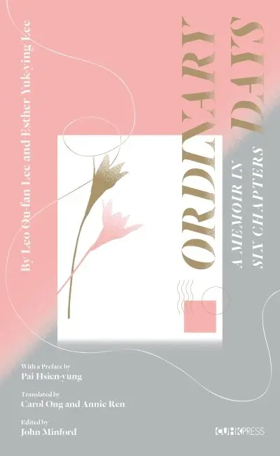 Leo Ou-fan Lee, Lee Yuk Ying - Ordinary Days, Inbunden. Tillgänglighet: Tillfälligt slut