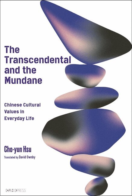 Cho?yun Hsu - Transcendental and the Mundane, Inbunden