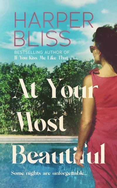 Harper Bliss - At Your Most Beautiful, E-bok