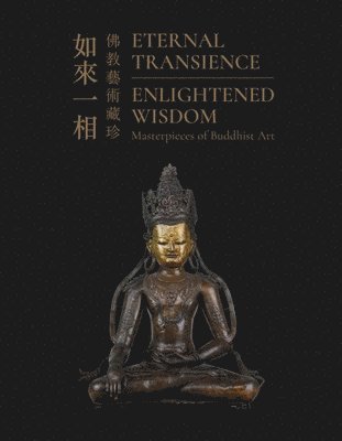 Wenhua Luo - Eternal Transience, Enlightened Wisdom, Häftad