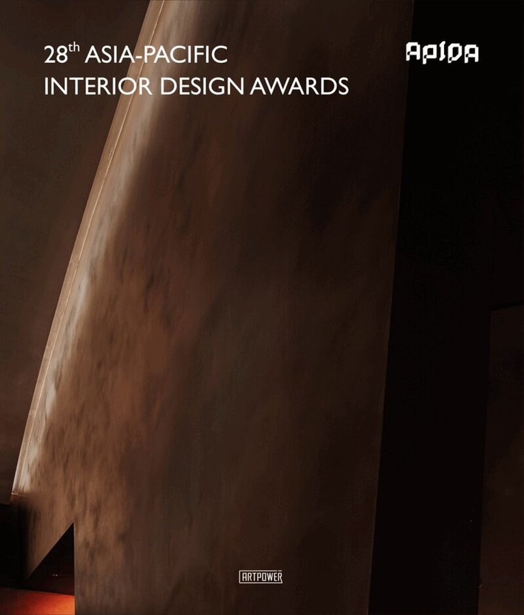 Artpower International Publishers - 28th Asia-Pacific Interior Design Awards, Inbunden