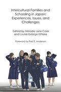 Intercultural Families and Schooling in Japan: Experiences, Issues, and Challenges