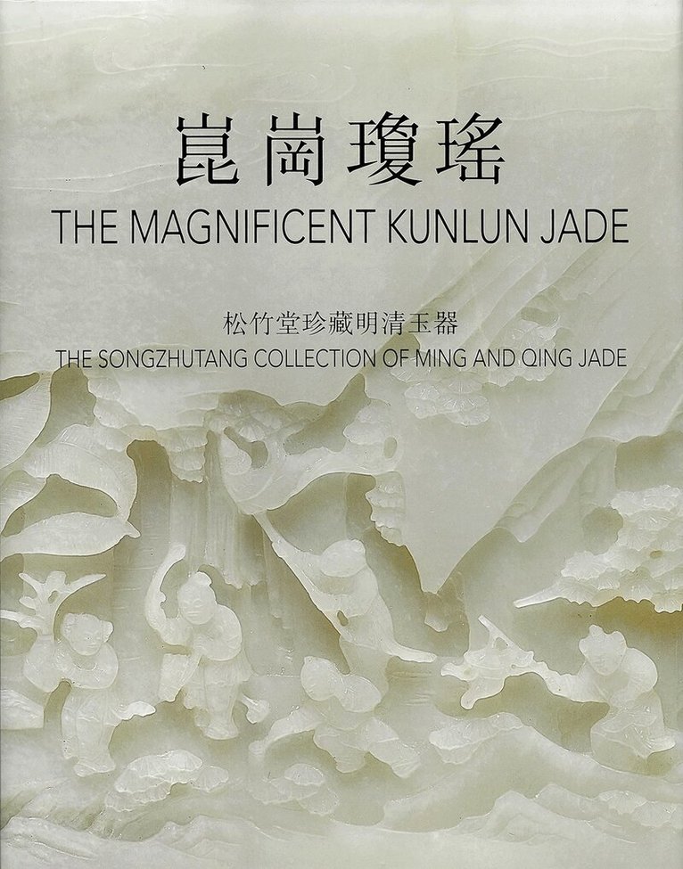 Thomas Fok - Magnificent Kunlun Jade, Inbunden