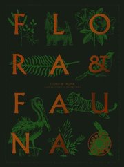 Flora & Fauna