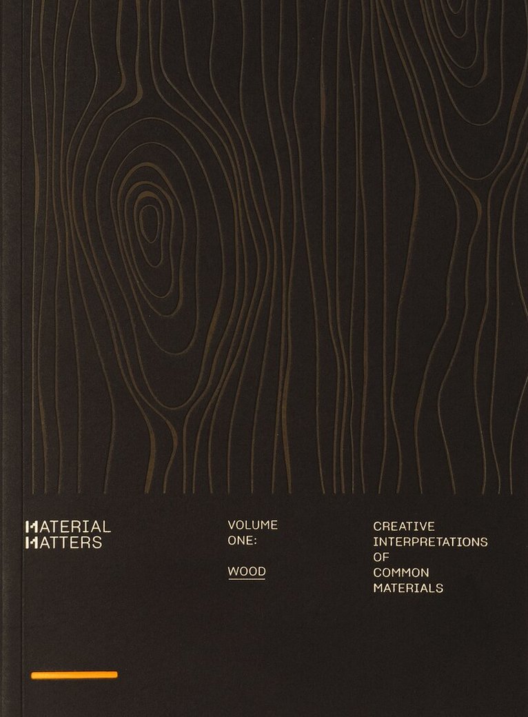 Victionary - Material Matters 01: Wood, Häftad