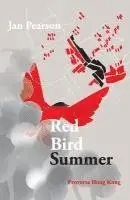 Red Bird Summer, Häftad. Tillgänglighet: Lägg i varukorg