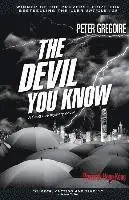 Peter Gregoire - Devil You Know, Häftad. Tillgänglighet: Lägg i varukorg