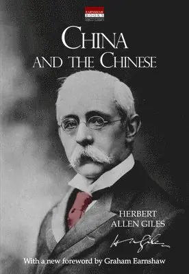Herbert Giles - China and the Chinese, Häftad. Tillgänglighet: Lägg i varukorg