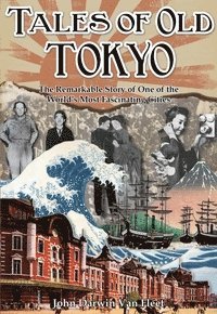 John Darwin Van Fleet - Tales of Old Tokyo, Häftad
