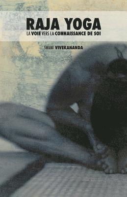 Swami Vivekananda - Raja Yoga, Häftad