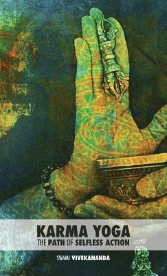 Swami Vivekananda - Karma Yoga, Inbunden