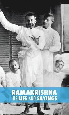 Max Müller - Ramakrishna, His Life and Sayings, Inbunden
