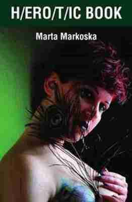 Marta Markoska - H/ERO/T/IC BOOK, Häftad