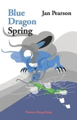 Jan Pearson - Blue Dragon Spring, Häftad. Tillgänglighet: Lägg i varukorg