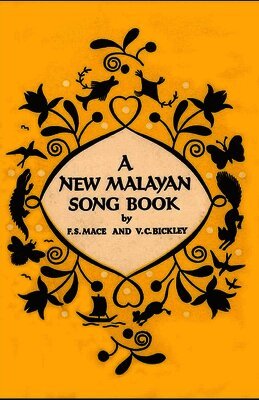 Verner Bickley - New Malayan Song Book, Häftad