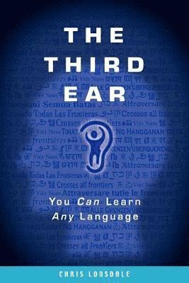 Chris Lonsdale - Third Ear, Häftad
