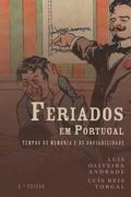 Feriados em Portugal: tempos de memria e de sociabilidade