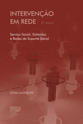 Sónia Guadalupe - Intervenção em rede: serviço social, sistémica e redes de suporte social, Häftad. Tillgänglighet: Lägg i varukorg