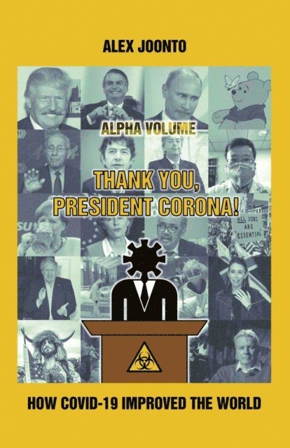 Alex Joonto - Thank You, President Corona!, E-bok