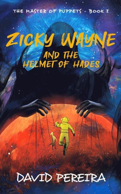 David Pereira - Zicky Wayne and the Helmet of Hades, E-bok
