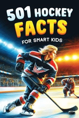 Jamie Lindberg - 501 Hockey Facts for Smart Kids, Häftad. Tillgänglighet: Lägg i varukorg