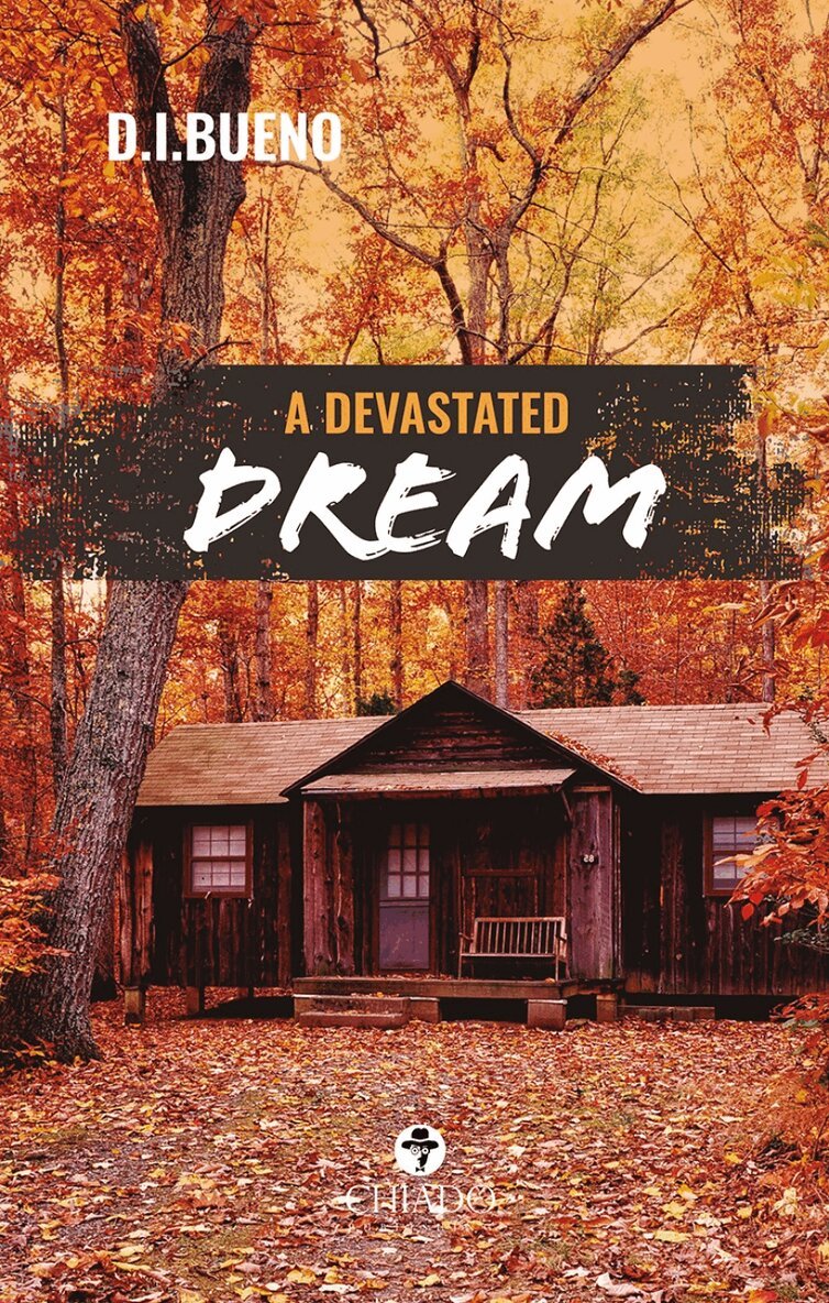 Dirceu Itamar Bueno - Devastated Dream, Häftad