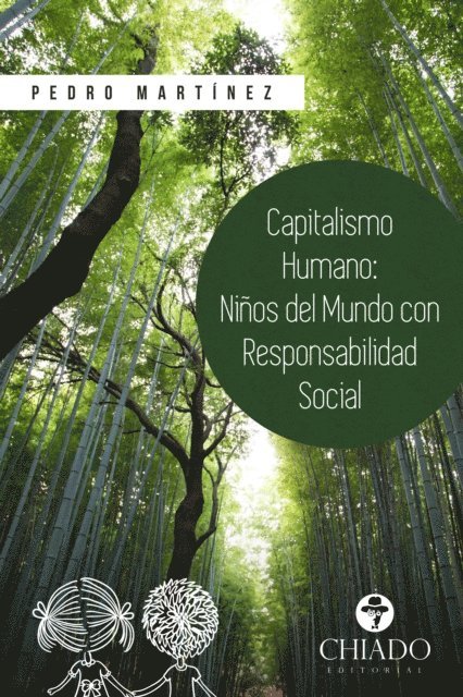 Pedro Martinez - Capitalismo Humano, ninos del Mundo con responsabilidad social, E-bok