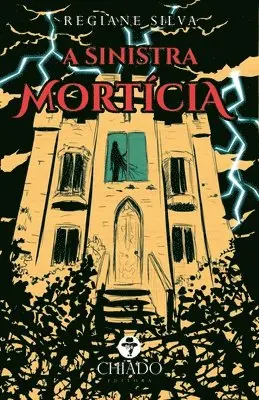 Regiane Silva - Sinistra Mortícia, Häftad. Tillgänglighet: Lägg i varukorg