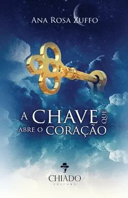 Ana Rosa Zuffo - Chave que Abre o Coração, Häftad. Tillgänglighet: Lägg i varukorg