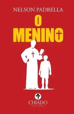 Nelson Padrella - O Menino, Häftad. Tillgänglighet: Lägg i varukorg