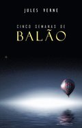 Cinco Semanas de Bala?o