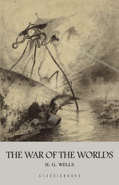 H.G. Wells - War of the Worlds, E-bok