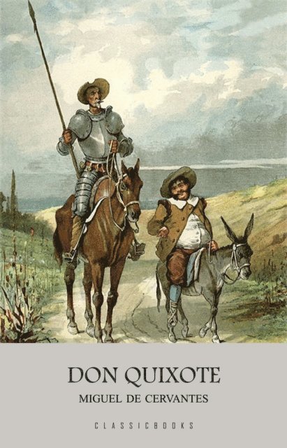 Miguel de Cervantes - Don Quixote, E-bok
