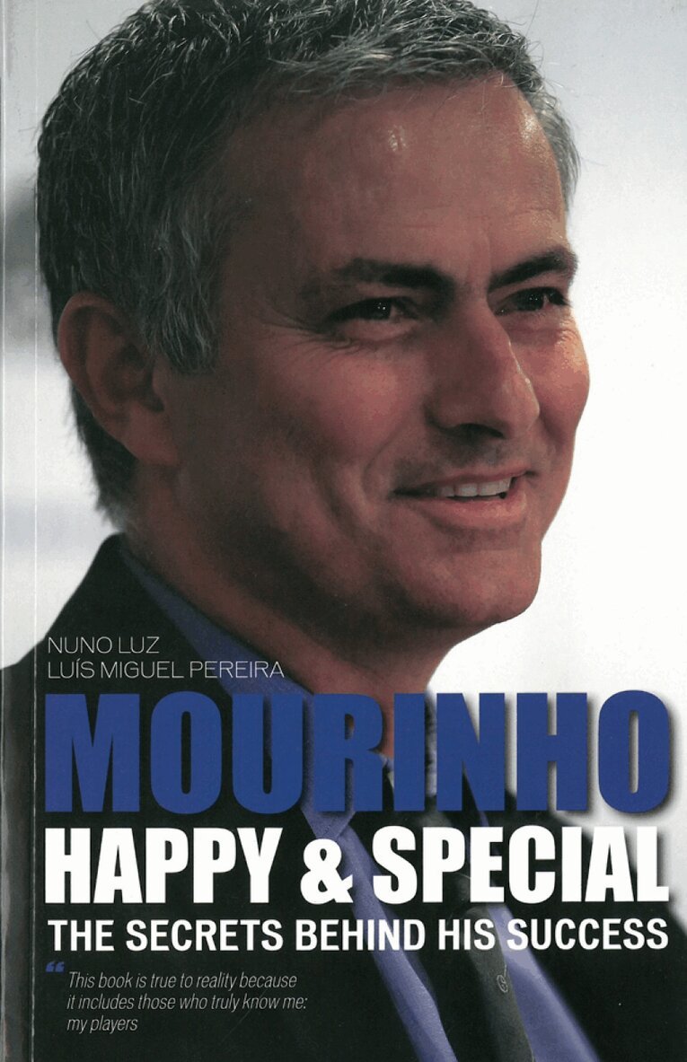 Luis Miguel Pereira, Nuno Luz - Mourinho - Happy & Special, Häftad