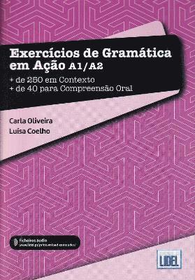 Carla Oliveira, Luísa Coelho - Exercicios de Gramatica em Acao A1/A2, Häftad
