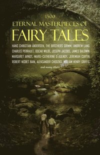 1500 Eternal Masterpieces Of Fairy Tales: Cinderella, Rapunzel, The Little Mermaid, Beauty and the Beast, Aladdin And The Wonderful Lamp...