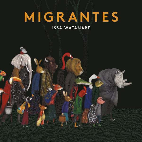 Issa Watanabe - Migranter (Portugisiska), Inbunden