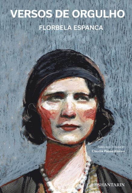 Florbela Espanca - Versos de Orgulho, E-bok
