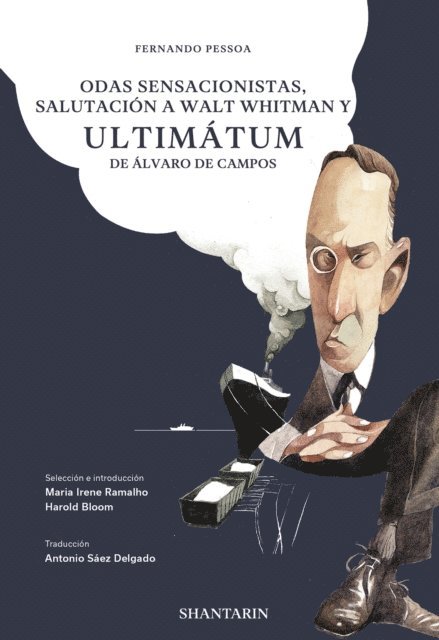 Fernando Pessoa - Odas Sensacionistas, Salutación a Walt Whitman y Ultimátum de Álvaro de Campos, E-bok