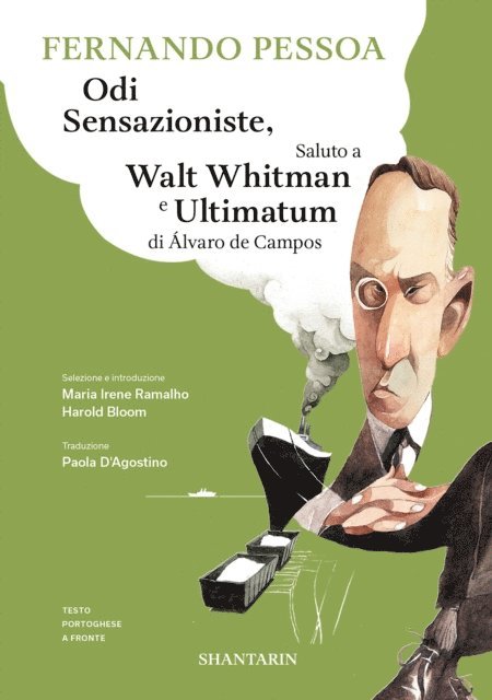 Fernando Pessoa - Odi sensazioniste, Saluto a Walt Whitman e Ultimatum di Álvaro de Campos, E-bok