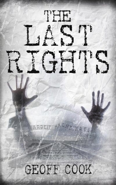 Geoff Cook - Last Rights, E-bok