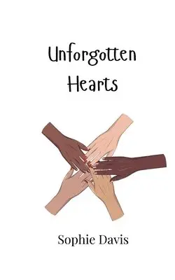 Sophie Davis - Unforgotten Hearts, Häftad. Tillgänglighet: Tillfälligt slut