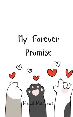 Paul Parker - My Forever Promise, Häftad