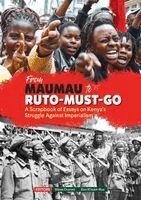 Shiraz Durrani - From Mau Mau to ruto must go, Häftad