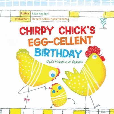 Reza Haydari - Chirpy Chick's Egg-cellent Birthday, Häftad. Tillgänglighet: Lägg i varukorg